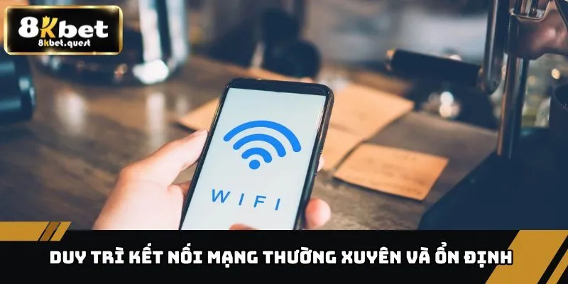 Bật Mí Điểm Đến Xem Đá Gà Trực Tiếp Hấp Dẫn, An Toàn 4 Duy trì kết nối mạng thường xuyên và ổn định